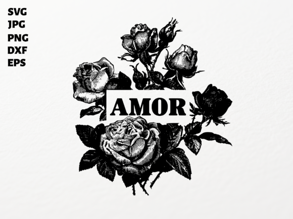 Download Amor Roses SVG for Cricut Sublimation - Premium Bundle